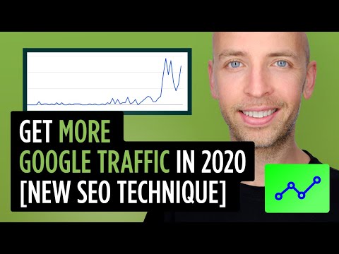 How to Get More Google Traffic in 2020 [New SEO Technique] 8